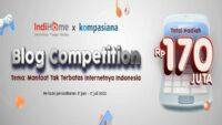 IndiHome Mengadakan Blog Competition dengan Total Hadiah Rp170 Juta