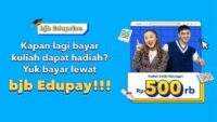 Kejutan bjb Eduprize, Bayar Kuliah dapat Hadiah!