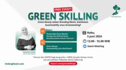 LindungiHutan Gelar Webinar Green Skilling: Green Beauty dan Fenomena Greenwashing dalam Industri Kecantikan