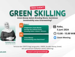 LindungiHutan Gelar Webinar Green Skilling: Green Beauty dan Fenomena Greenwashing dalam Industri Kecantikan