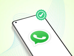 WhatsApp Official Centang Hijau: Fitur Utama untuk Bisnis
