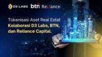 Tokenisasi Aset Real Estat Pertama di Indonesia Kolaborasi D3 Labs, BTN dan Reliance Grup.