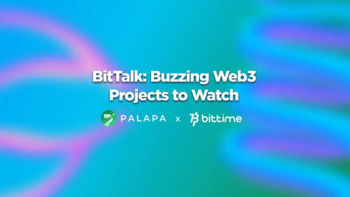 Kolaborasi Palapa dan Bittime