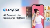 AnyMind Group beralih ke live commerce dengan meluncurkan platform live commerce berbasis AI, AnyLive
