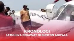 Kronologi Jatuhnya Pesawat di Bunton Adipala 