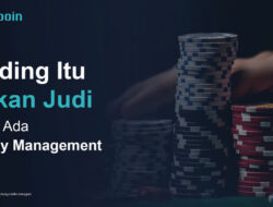 Top Trader Dupoin, “Trading Itu Bukan Judi Kalau Ada Money Management”