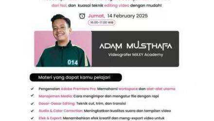 MAXY Academy Gelar Free Day Class Adobe Premiere untuk Pemula bersama Videografer Professional