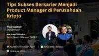 Kripto Makin Naik Daun, Fasset dan KarirSpot Bedah Karier Menjadi Product Manager di Industri Kripto