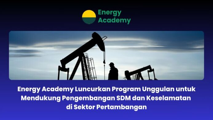 Program Pengembangan SDM Energy Academy