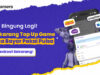 Banner Top Up Game Pakai Pulsa Kini Hadir di VCGamers