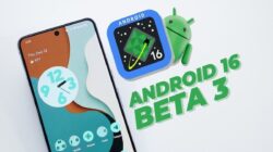 Android 16 Telah Mencapai Stabilitas Platform: Cara Menginstal Beta 3 di Pixel Anda