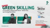 Bahas Strategi Bisnis, LindungiHutan dan SatuPlatform Gelar Green Skilling ke-17