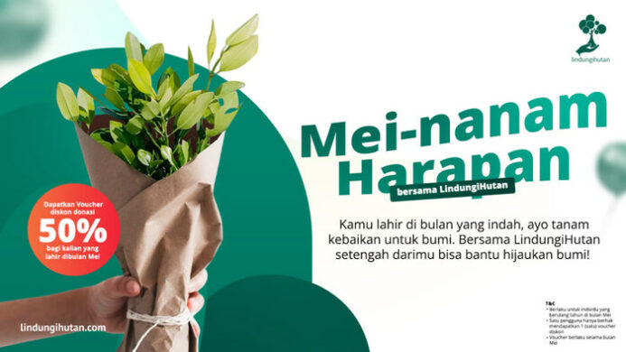 Tren Baru Rayakan Ulang Tahun, LindungiHutan Dorong Aksi Nyata Lewat Donasi Pohon