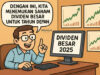 Musim Dividen 2025 Usai, Berikut Pilihan Saham Dividen Jumbo 2026