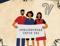 TKI Jadi Korban Perdagangan Manusia, Salah Pemerintah atau Mimpi Orang Kecil?