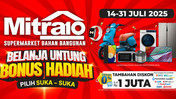 Belanja Bahan Bangunan Dapat Motor Listrik? Mitra10 Hadirkan Promo Hadiah Langsung Juli 2025!