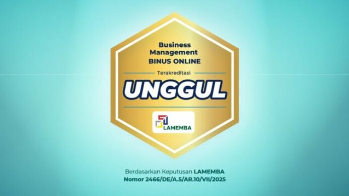 Business Management BINUS Online Terakreditasi Unggul Komitmen Hadirkan Kuliah Online Berkualitas