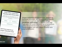 LindungiHutan Dorong Perdagangan Karbon yang Inklusif dan Transparan Lewat Solusi Offset Karbon Berbasis Alam