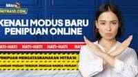 Modus Penipuan Mengatasnamakan Mitra10, Begini Cara Ceknya!