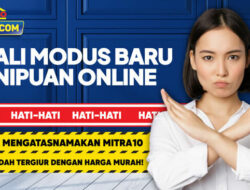 Modus Penipuan Mengatasnamakan Mitra10, Begini Cara Ceknya!