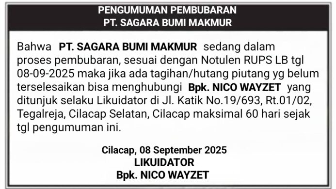 Pengumuman Pembubaran PT. SAGARA BUMI MAKMUR