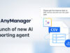 Agen Pelaporan AI di AnyManager
