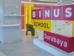 Menghadirkan Pengalaman Belajar Inovatif, BINUS SCHOOL Surabaya Jadi Pilihan Tepat untuk Pemimpin Masa Depan
