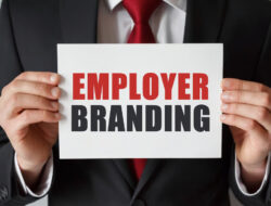 Faktor Penting dalam Menarik Kandidat Executive Berkualitas melalui Employer Branding yang Kuat