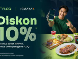 FLOQ Perkuat Integrasi Lifestyle Lewat Kemitraan dengan ISMAYA