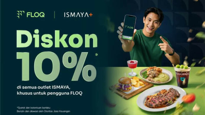 FLOQ Perkuat Integrasi Lifestyle Lewat Kemitraan dengan ISMAYA