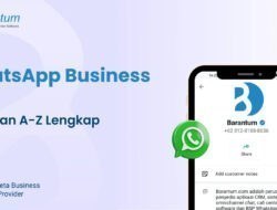 WhatsApp Business API Barantum Bantu Respon Pelanggan Lebih Cepat