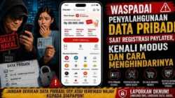 Waspadai Penyalahgunaan Data Pribadi saat Registrasi Paylater, Kenali Modus dan Cara Menghindarinya