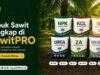 SawitPRO Hadirkan Pilihan Pupuk Sawit Lengkap untuk Kebutuhan Petani dan Perkebunan