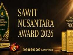 Sawit Nusantara Award 2026 Segera Hadir, SawitPRO Siapkan Ajang Penghargaan Terbesar di Indonesia