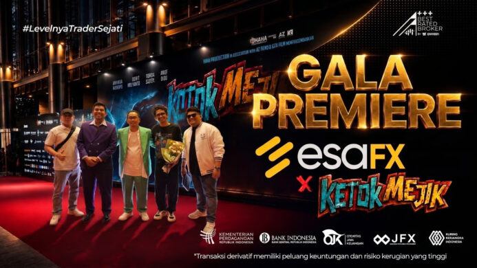 Bukan Sekadar Hadir di Gala Premiere ESAFX Perkuat Kolaborasi Strategis Bersama Film Ketok Mejik