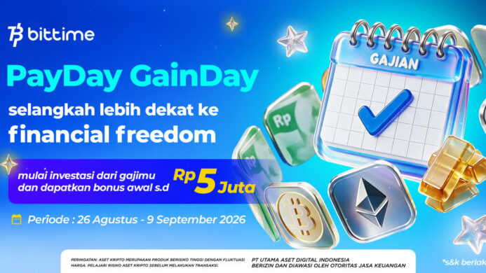 Bittime Dorong Kebiasaan Investasi di Hari Gajian Lewat PayDay GainDay