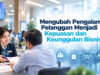 Danantara Indonesia CX100 Membenahi Layanan BUMN dari Pengalaman Masyarakat