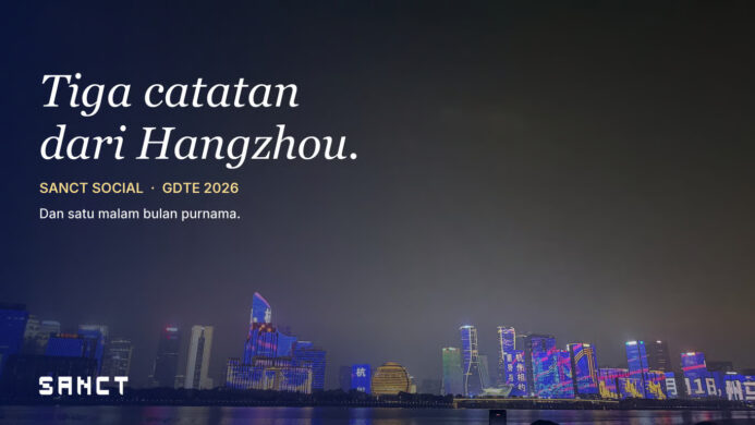Tiga Catatan dari Hangzhou Pendiri Sanct Social soal Dukungan Tiongkok untuk Startup Pembagian Peran Antarkota dan Malam Bulan Purnama yang Menggerakkan Satu Kota