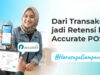 Dari Transaksi jadi Retensi Optimalisasi Accurate POS dan Bliss