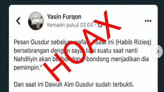 Hoax Simpatisan FPI Bahwa Gusdur Nyatakan Najdliyin akan ikut Habib Rizieq
