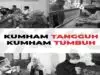 Kumham Tangguh Kumham Tumbuh