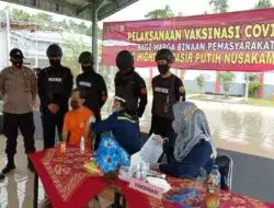 Lapas High Risk Pasir Putih Nusakambangan Adakan Vaksin Covid-19