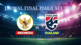 Jadwal Final Leg-1 dan Leg-2 Piala AFF Indonesia vs Thailand