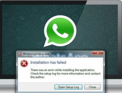 Mengatasi Masalah Whatsapp Tidak Bisa di Install di Komputer atau Laptop