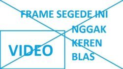 Unggahan Youtube Frame Setengah Layar Merupakan Kesalahan menjadi Youtuber