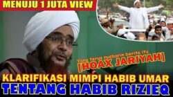 Viral Video Habib Umar Mimpi Bertemu Nabi Muhammad dan Meminta Menunggu Habib Rizieq Hoax