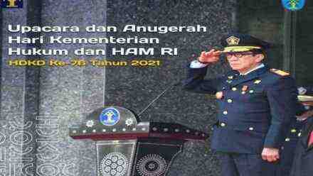 Upacara dan Anugerah Hari Kemenkumham HDKD ke-76 Tahun 2021